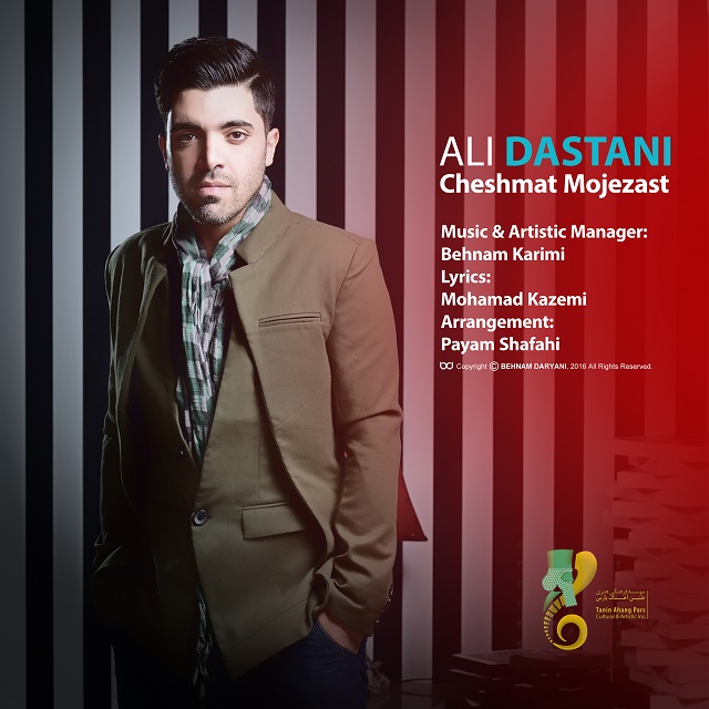 Ali Dastani Cheshmat Mojezas