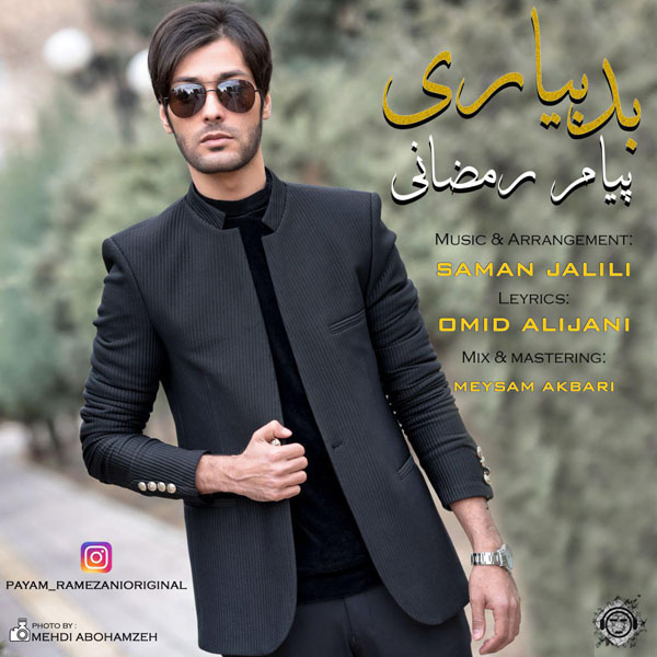 Payam Ramezani Bad Biyari