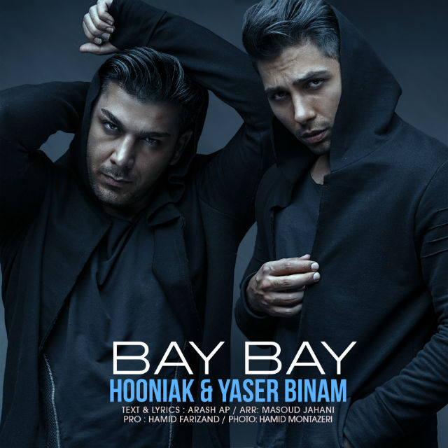 Yaser Binam Bye Bye (Ft Hooniak)