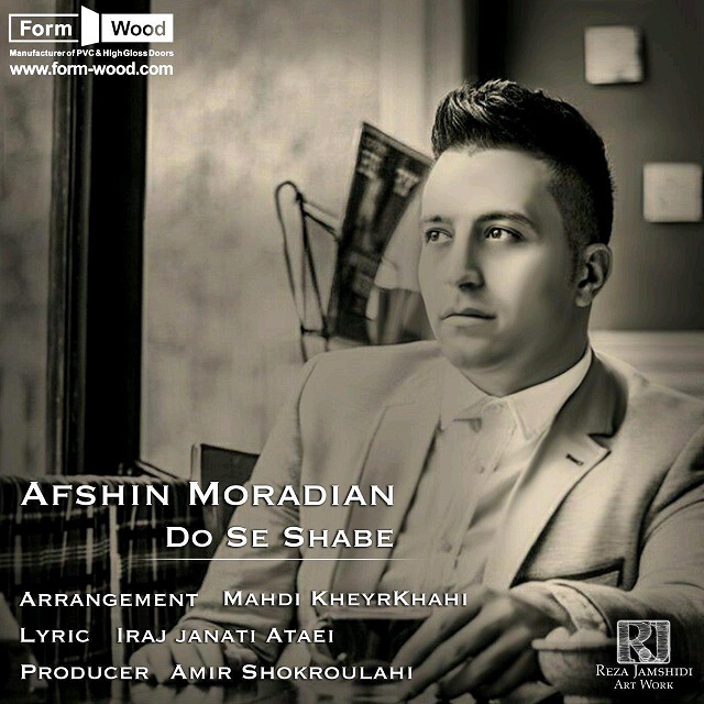 Afshin Moradian Do Se Shabe