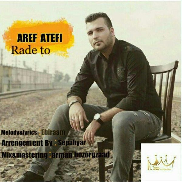 Aref Atefi Rade To