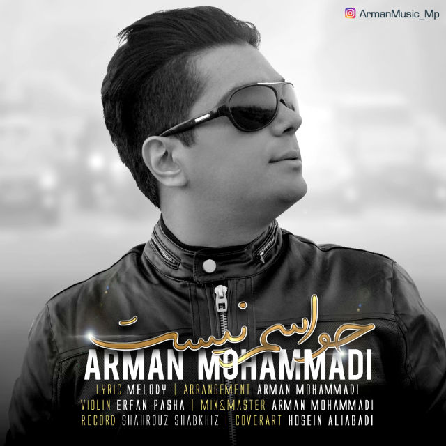 Arman Mohammadi Havasam Nist