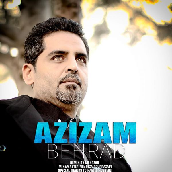 Azizam Behrad