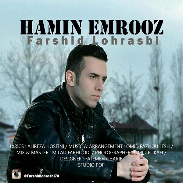 Farshid Lohrasbi Hamin Emrooz
