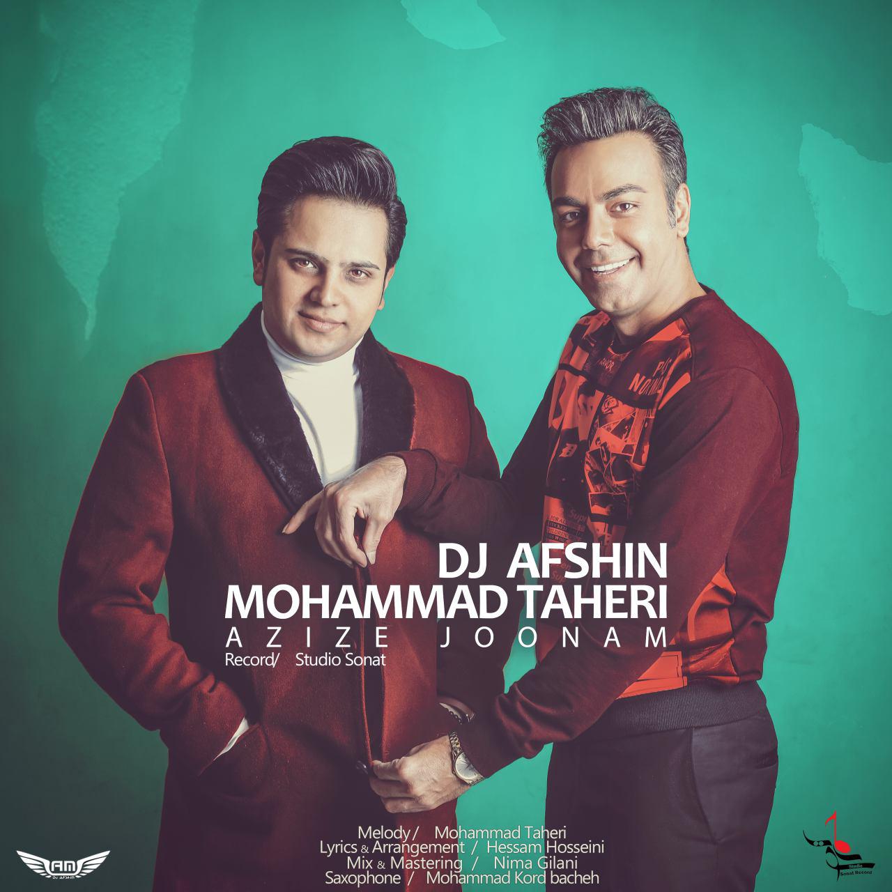 Mohammad Taheri Ft Dj Afshin Azize Joonam