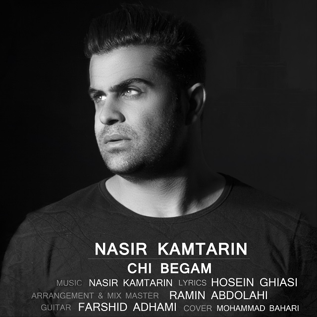 Nasir Kamtarin Chi Begam