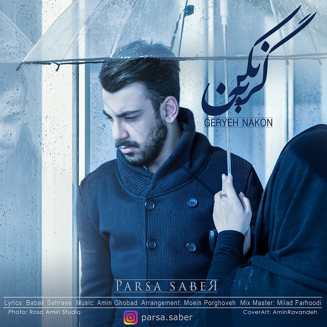Parsa Saber Geryeh Nakon