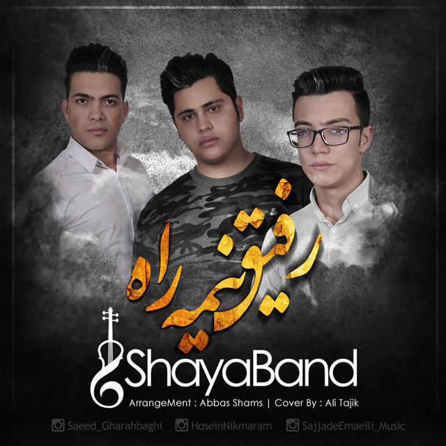 Shaya Band Rafighe Nime Rah