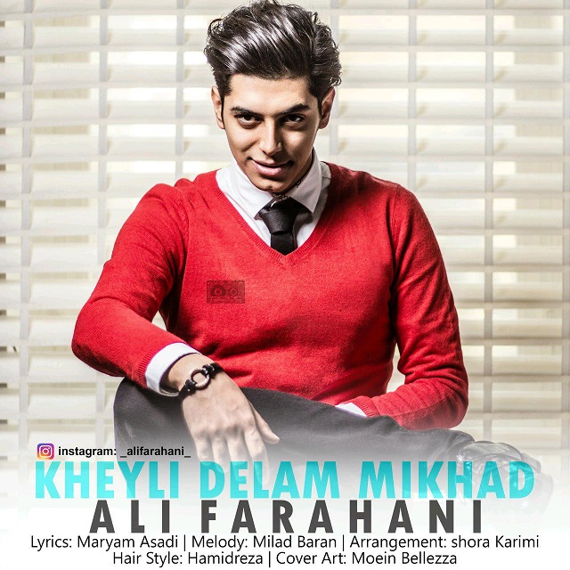 Ali Farahani Kheyli Delam Mikhad