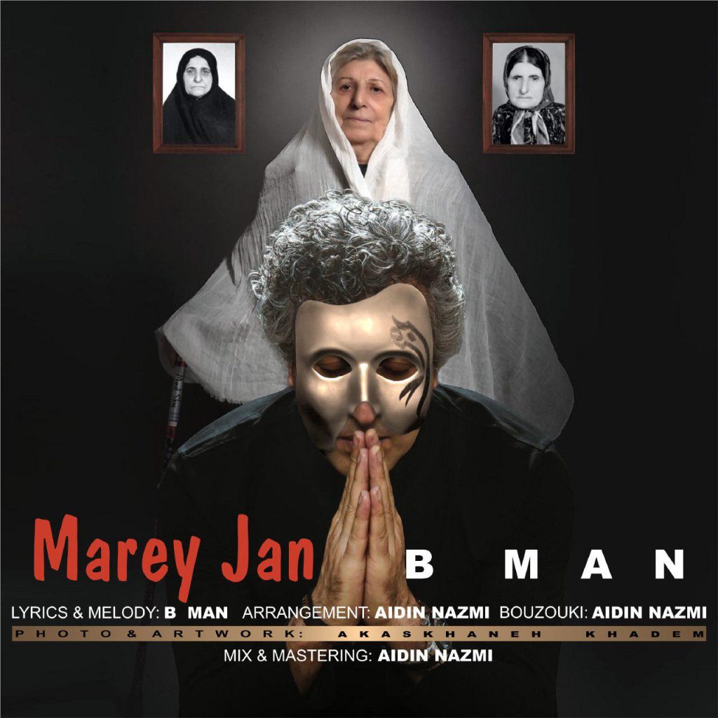 B MAN Marey Jan