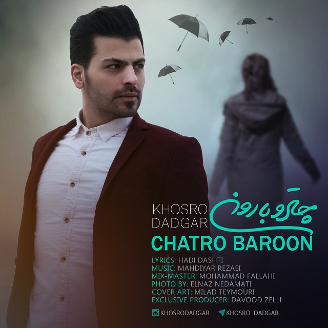 Khosro Dadgar Chatro Baroon