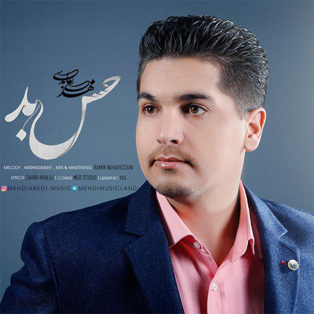 Mehdi Abedi Hese Bad