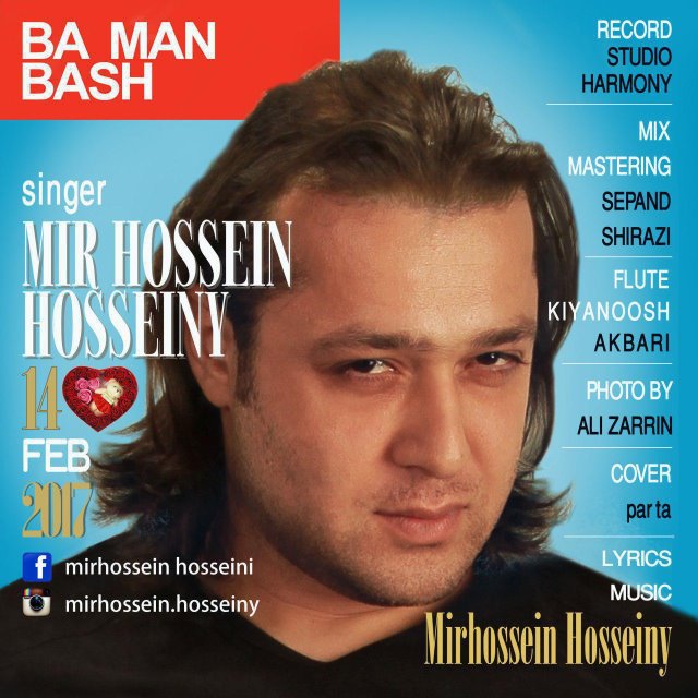 Mirhossein Ba Man Bash