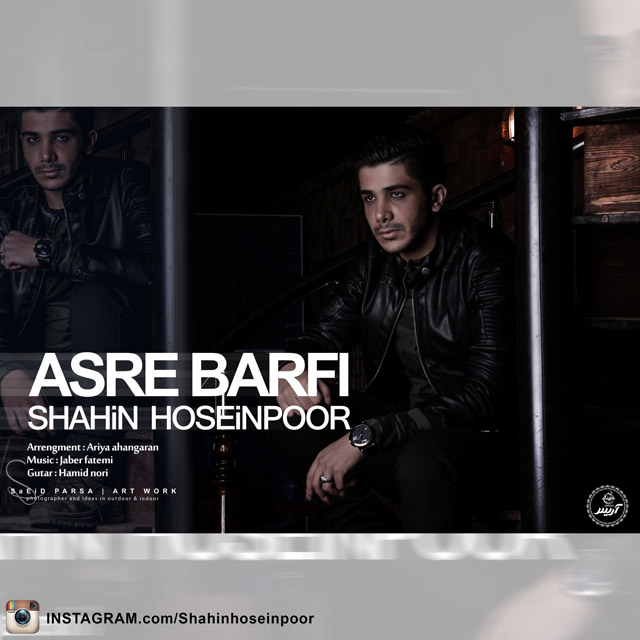 Shahin Hoseinpoor Asre Barfi