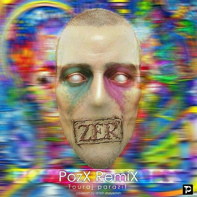 Touraj Parazit Zer (PozX Remix)