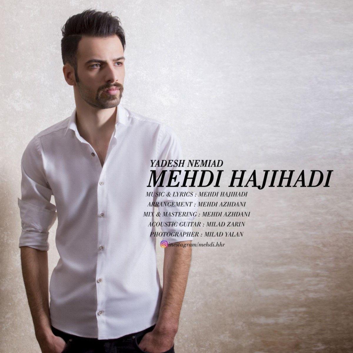 مهدی حاجی هادی یادش نمیاد