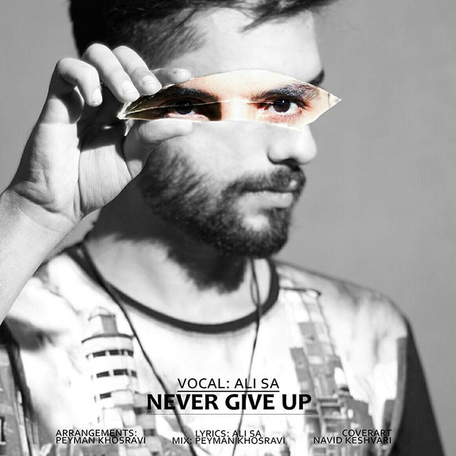 علی اس آ Never Give Up