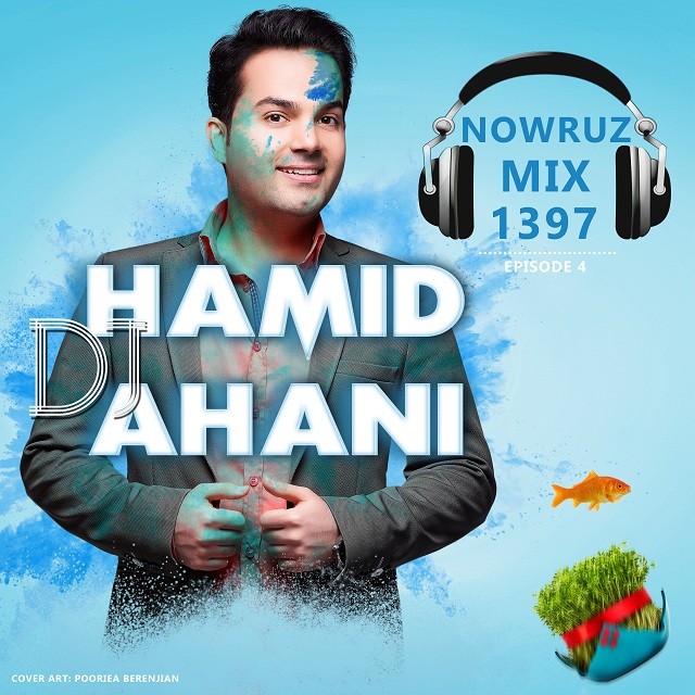 دی جی حمید آهنی نوروز میکس 1397