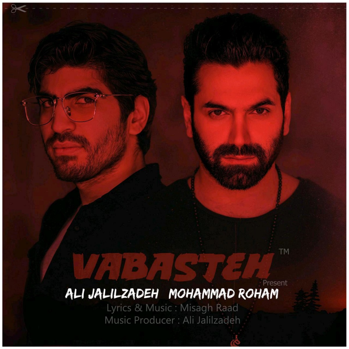 محمد روهام و علی جلیلزاده وابسته