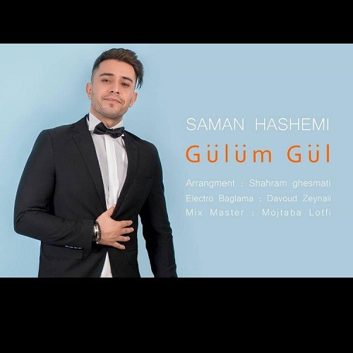 سامان هاشمی Gulum Gul