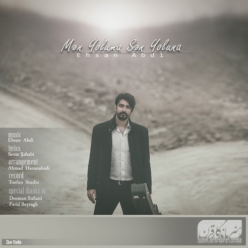 احسان عبدی Man Yoluma San Yoluna