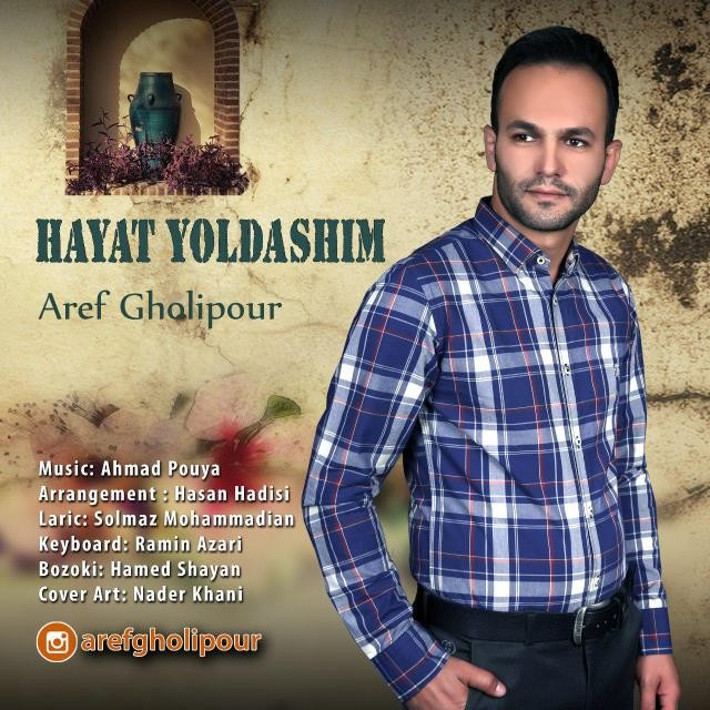 عارف قلیپور حایات یولداشیم