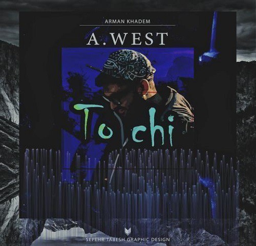 آرمان A.West تو چی