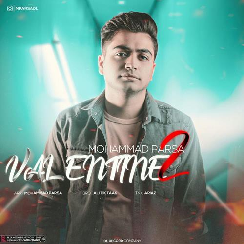 محمد پارسا ولنتاین 2