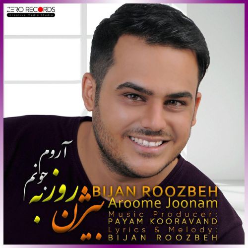 بیژن روزبه آروم جونم
