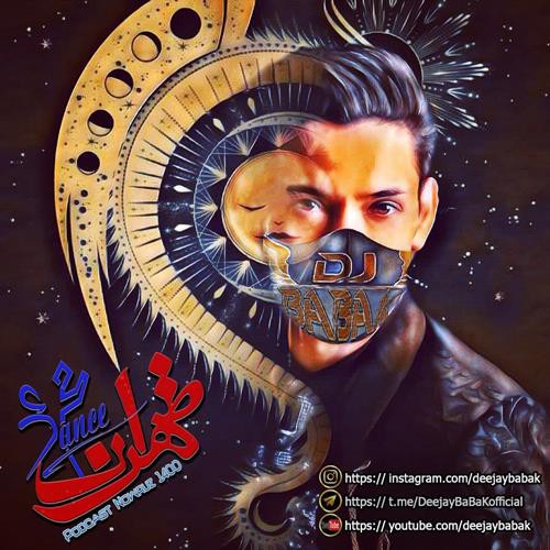 دیجی بابک پادکست طهران دنس نوروز ۱۴۰۰