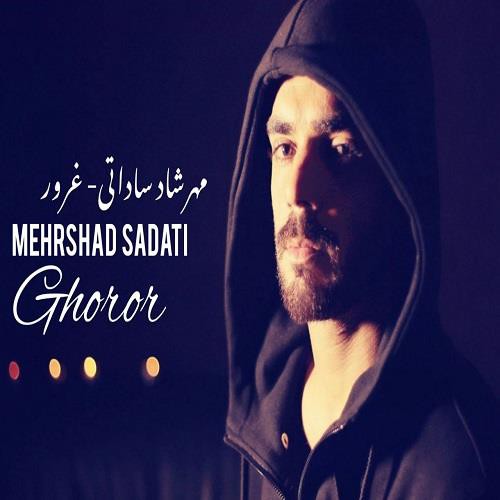 مهرشاد ساداتی غرور
